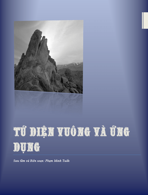 Tứ diện vuông và ứng dụng - Phạm Minh Tuấn